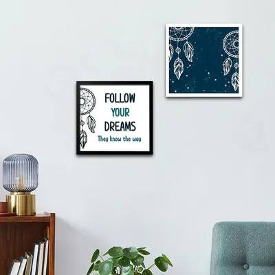 Follow your Dreams Quotes Framed Wall Painting