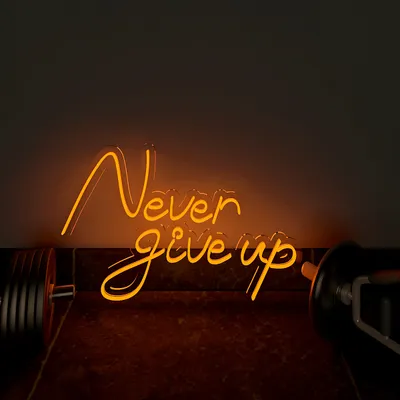 Never Give up LED Neon Light for Gym Wall Decor